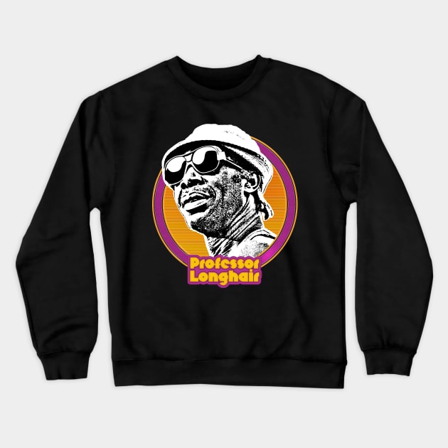 Professor Longhair // Retro Fan Design Crewneck Sweatshirt by DankFutura